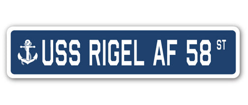 USS RIGEL AF 58 Street Sign