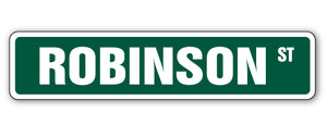 ROBINSON Street Sign