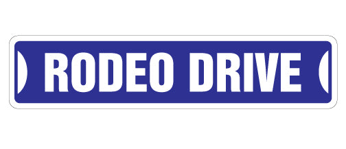 RODEO DRIVE Street Sign