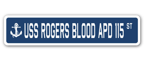 USS ROGERS BLOOD APD 115 Street Sign