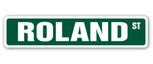 ROLAND Street Sign