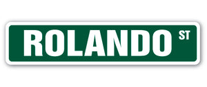 ROLANDO Street Sign