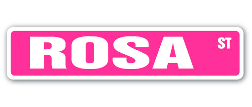 ROSA Street Sign