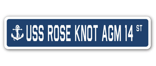 USS ROSE KNOT AGM 14 Street Sign
