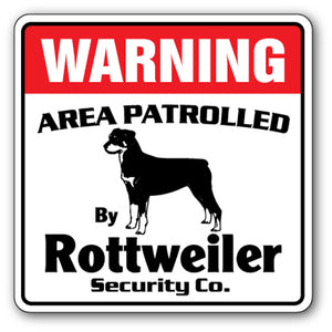 ROTTWEILER Security Sign