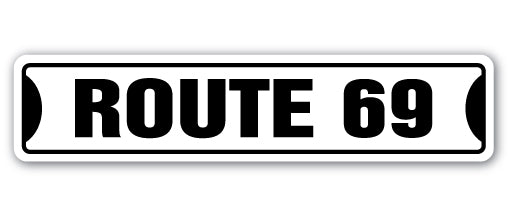 Route 69 Street Vinyl Decal Sticker