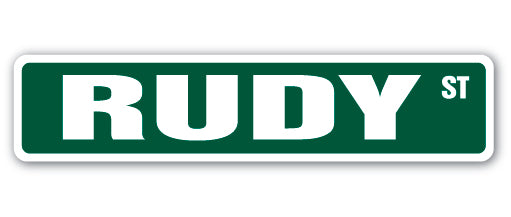 RUDY Street Sign