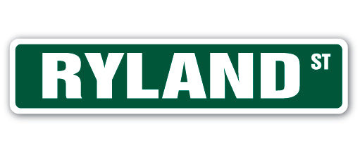 RYLAND Street Sign