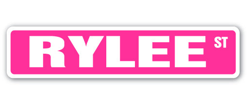 RYLEE Street Sign