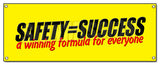 Safety Success Winning Form Banner