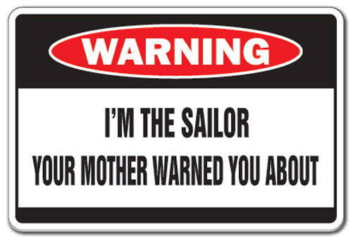 I'm The Sailor Vinyl Decal Sticker