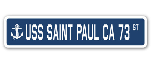 USS SAINT PAUL CA 73 Street Sign