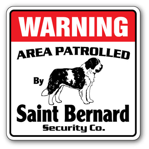 SAINT BERNARD Security Sign