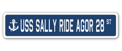USS SALLY RIDE AGOR 28 Street Sign