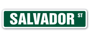 SALVADOR Street Sign