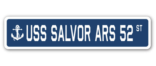 USS SALVOR ARS 52 Street Sign