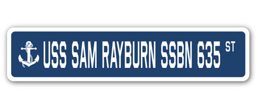 USS SAM RAYBURN SSBN 635 Street Sign