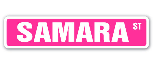 SAMARA Street Sign