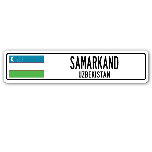 SAMARKAND, UZBEKISTAN Street Sign