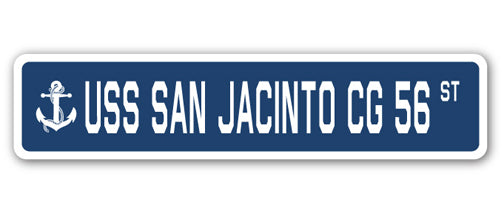 USS SAN JACINTO CG 56 Street Sign