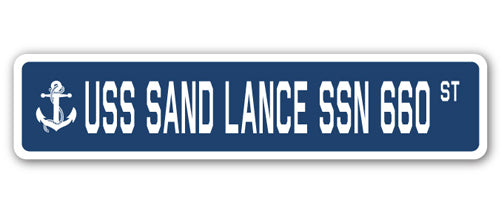 USS SAND LANCE SSN 660 Street Sign