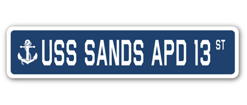 USS SANDS APD 13 Street Sign