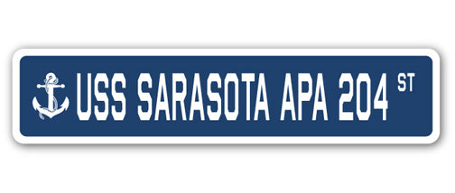 USS SARASOTA APA 204 Street Sign