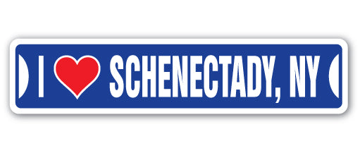 I LOVE SCHENECTADY, NEW YORK Street Sign