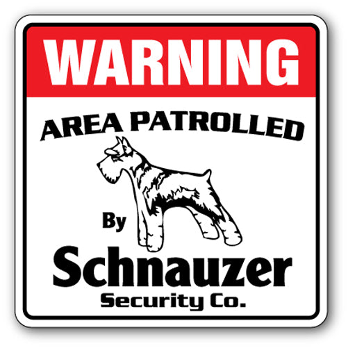SCHNAUZER Security Sign