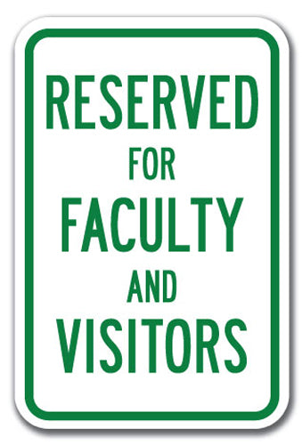 Reserved For Faculty And Visitors