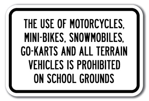 The Use Of Motorcycles, Mini-Bikes, Snowmobiles, Go-Karts And All Terrain Vehicles