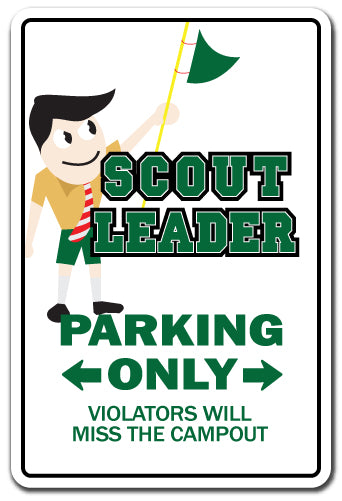 SCOUT LEADER Sign