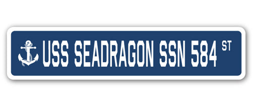 USS SEADRAGON SSN 584 Street Sign