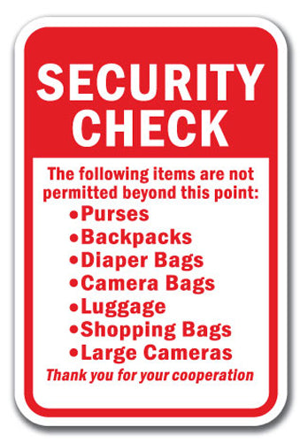 Security Check The following items are not permitted beyond this point
