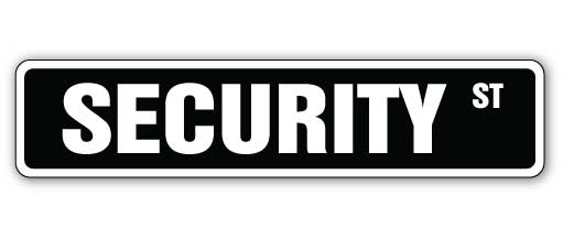 SECURITY Street Sign