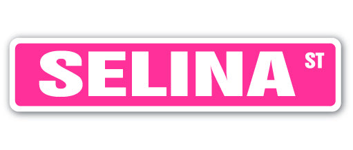 SELINA Street Sign