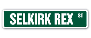 SELKIRK REX Street Sign