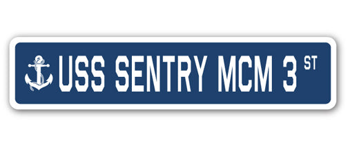 USS SENTRY MCM 3 Street Sign