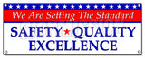 Setting The Standard Safety Banner
