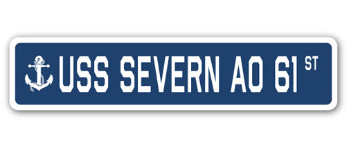 USS SEVERN AO 61 Street Sign