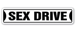 Sex Drive Street Vinyl Decal Sticker