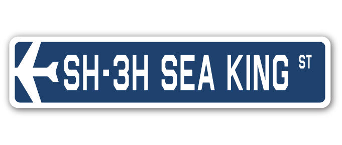 SH-3H Sea King Street Sign