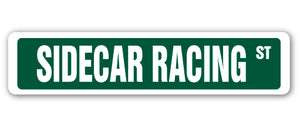 SIDECAR RACING Street Sign