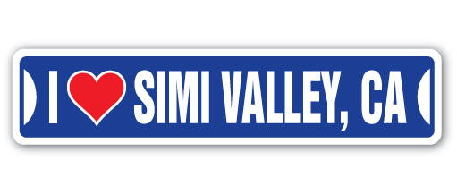 I LOVE SIMI VALLEY, CALIFORNIA Street Sign