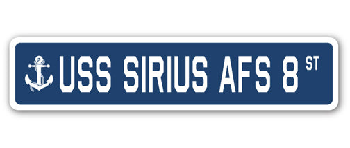 USS SIRIUS AFS 8 Street Sign