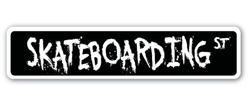 SKATEBOARDING Street Sign