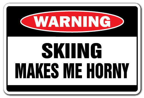 Skiing Makes Me Horny Vinyl Decal Sticker