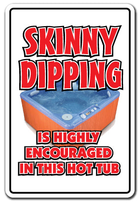 SKINNY DIPPING Sign