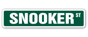 SNOOKER Street Sign