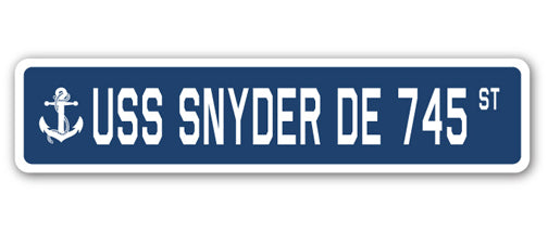 USS SNYDER DE 745 Street Sign